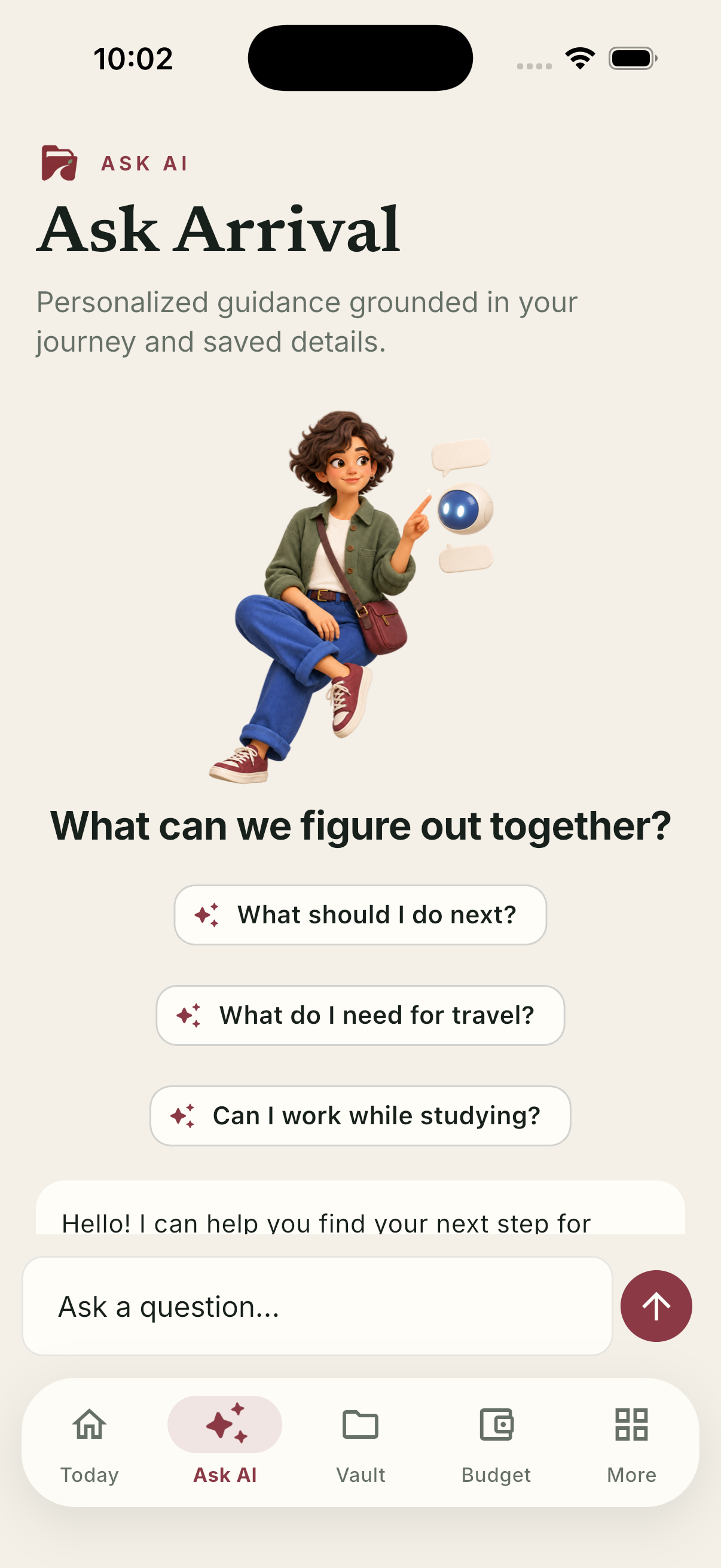 Ask Arrival, the app's guidance tab, offering starter questions such as what should I do next and can I work while studying.